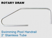 Rotary Draw 2 in Sstainless Pool Handrail